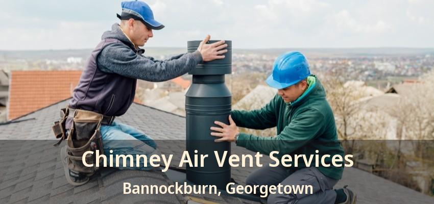 Chimney Air Vent Services Bannockburn, Georgetown - ON