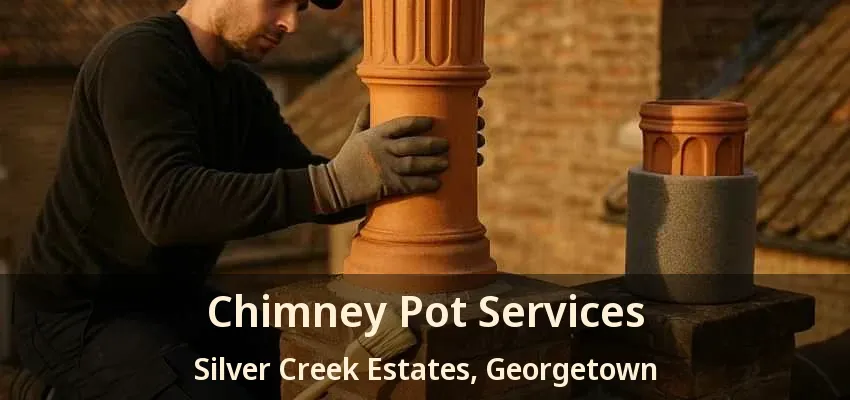 Chimney Pot Services Silver Creek Estates, Georgetown - ON Chimney Pot Services Silver Creek Estates, Georgetown - ON