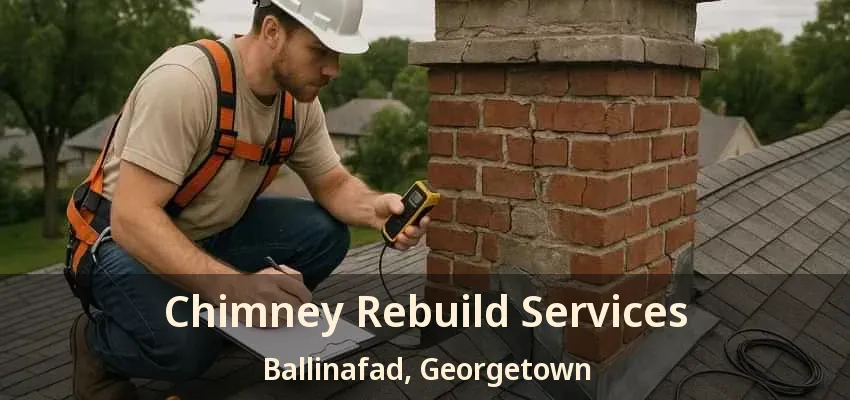 Chimney Rebuild Services Ballinafad, Georgetown - ON Chimney Rebuild Services Ballinafad, Georgetown - ON
