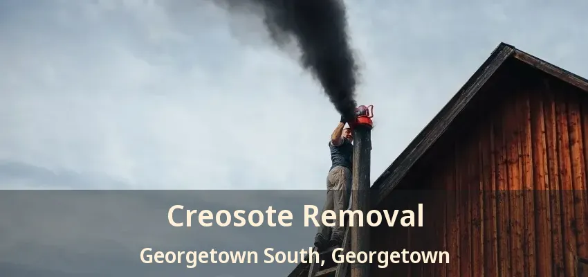 Creosote Removal Georgetown South, Georgetown - ON